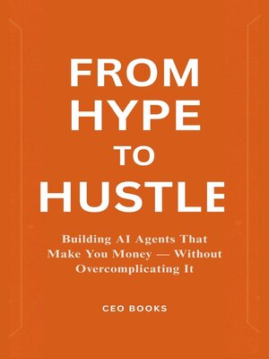 cover image of From Hype to Hustle